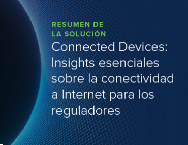 Blog Thumbnail: Connected Devices: Insights esenciales sobre la conectividad a Internet para los reguladores