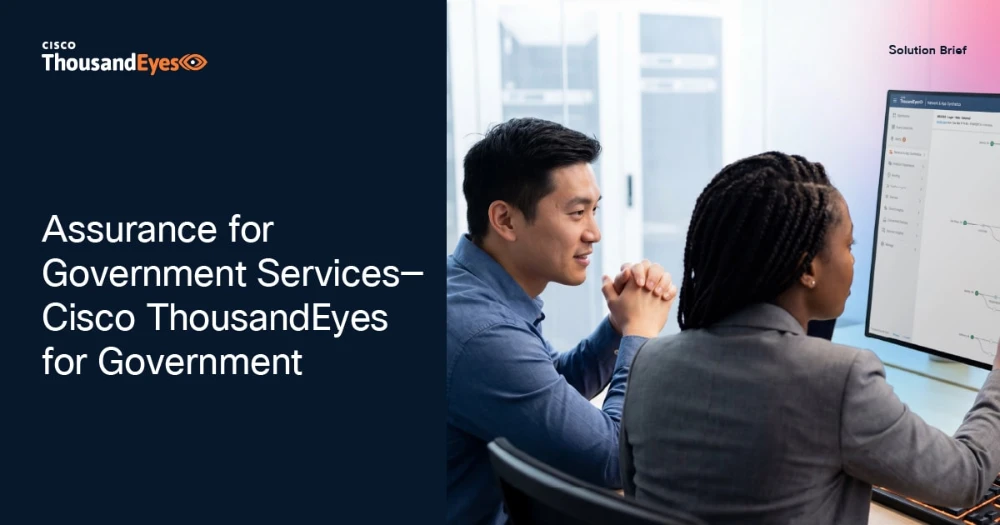 Thumbnail Image for Assurance for Government Services—Cisco ThousandEyes for Government