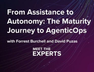 Blog Thumbnail: From Assistance to Autonomy: The Maturity Journey to AgenticOps