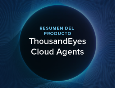 Blog Thumbnail: ThousandEyes Cloud Agents