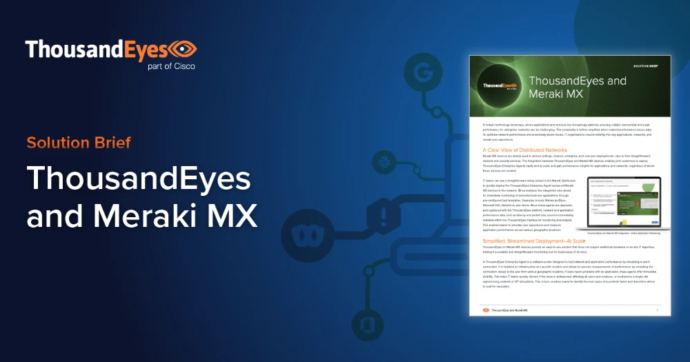 Thumbnail Image for ThousandEyes and Meraki MX