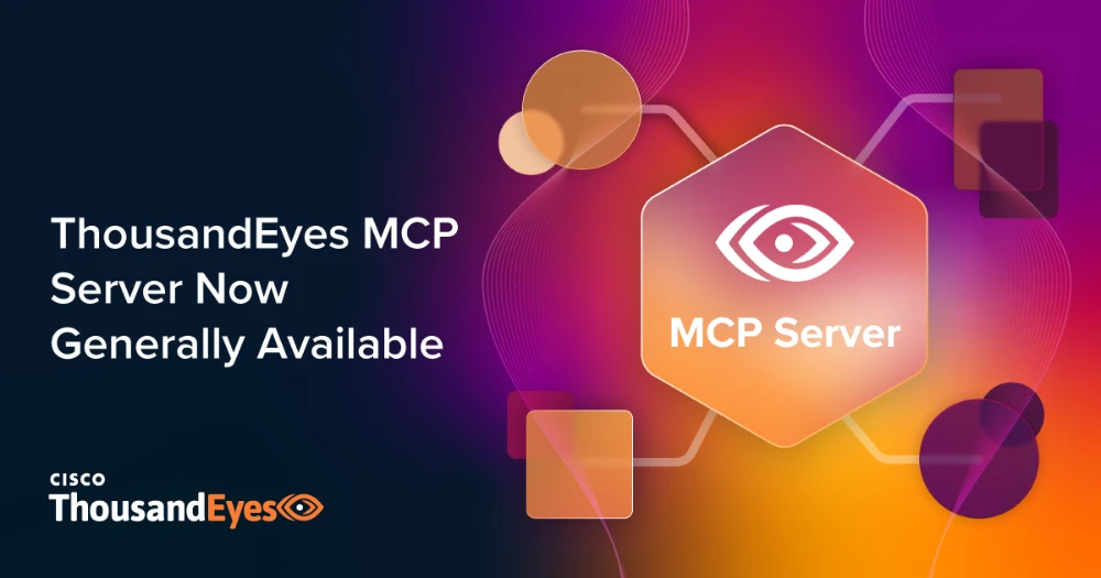 Thumbnail Image for ThousandEyes MCP Server Now Generally Available: Bringing Network Intelligence to Your AI Workflows