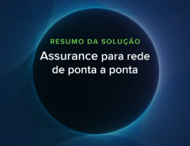 Blog Thumbnail: Assurance para rede de ponta a ponta