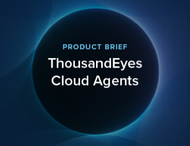 Blog Thumbnail: ThousandEyes Cloud Agents