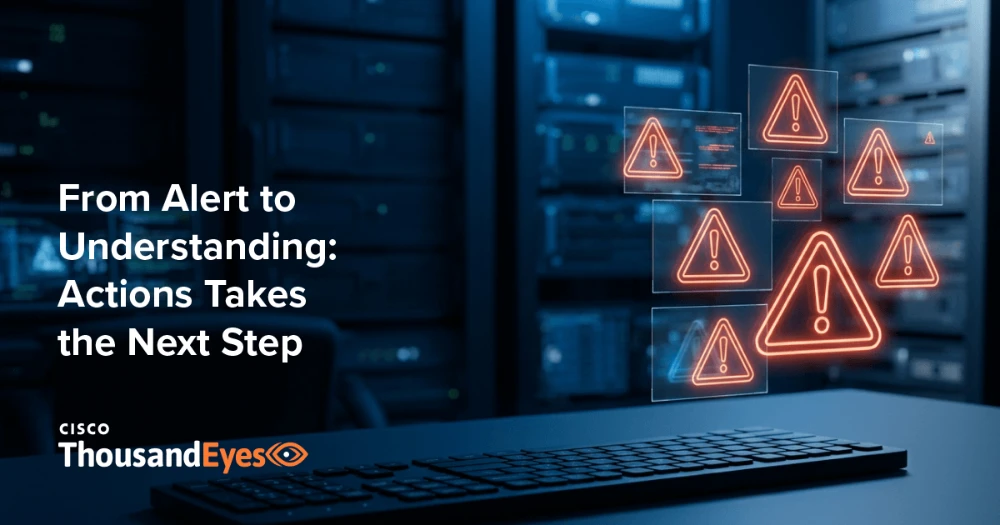 Thumbnail Image for From Alert to Understanding: Actions Takes the Next Step