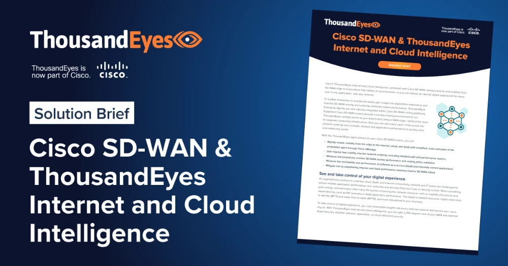 Thumbnail Image for Cisco SD-WAN & ThousandEyes Internet and Cloud Intelligence