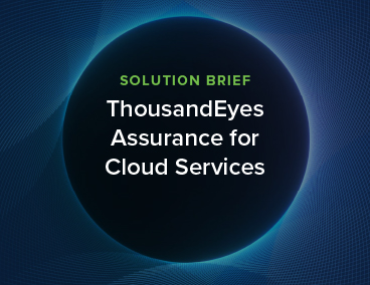 Blog Thumbnail: ThousandEyes Assurance for Cloud Services