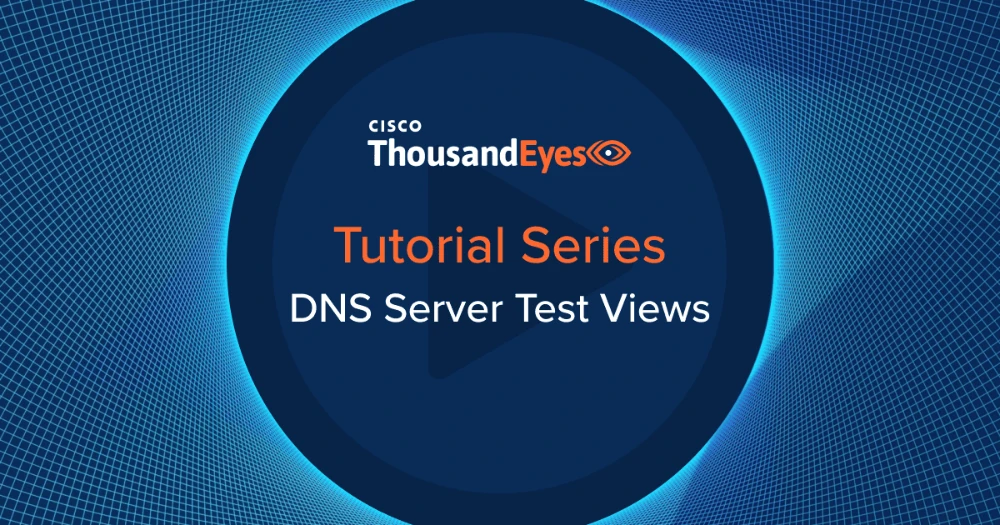 Thumbnail Image for Using DNS Server Test Views