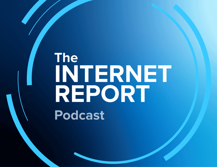 The Internet Report Podcast
