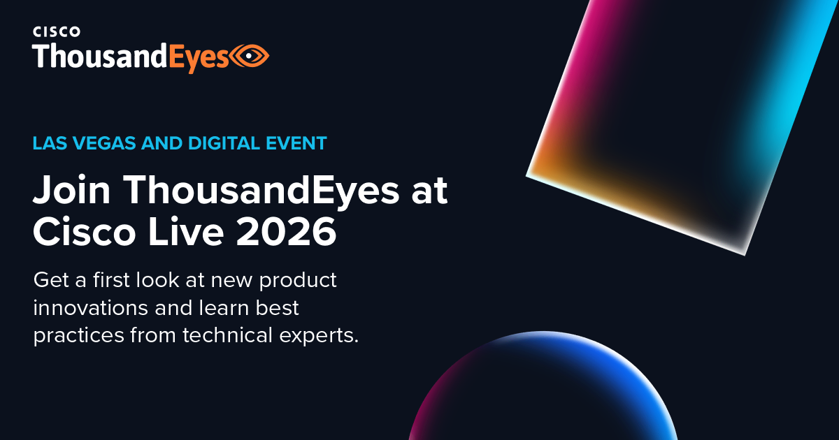 Join ThousandEyes at Cisco Live 2026