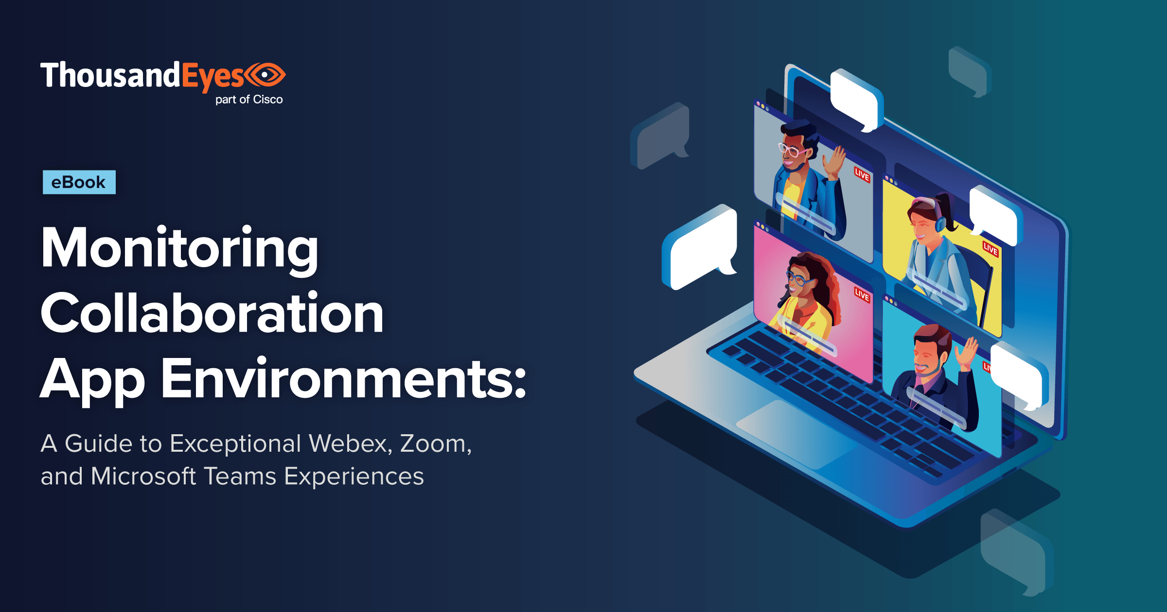 Monitoring ex, Zoom, and Microsoft Teams Environments
