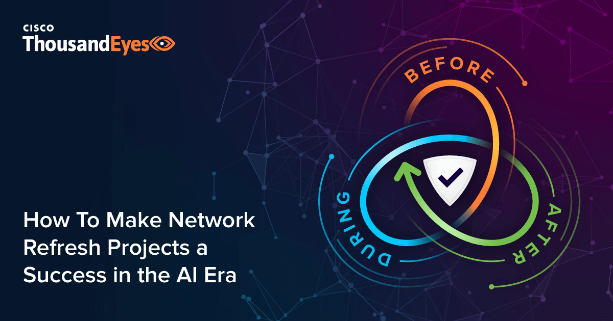 Assuring Network Refreshes in the AI Era